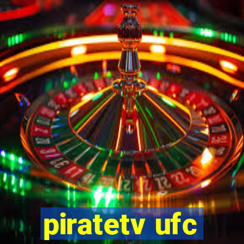 piratetv ufc